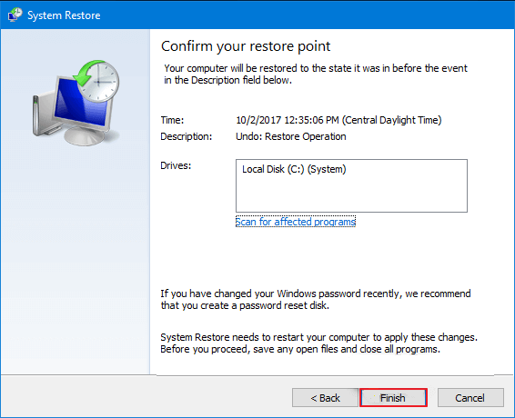 เสร็จสิ้นกระบวนการเลิกทำ System Restore.